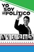 Yo Soy Un Político