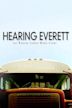 Hearing Everett