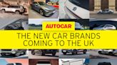 The new car brands coming to the UK by 2026