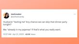 21 Of The Funniest Tweets About Married Life (April 11-24)
