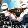 The Flying Saucer Conspiracy