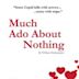 Much Ado About Nothing