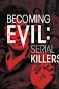 Becoming Evil: Sisterhood of Murder