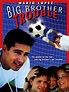 Big Brother Trouble (2000) - Rotten Tomatoes