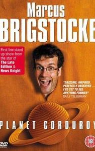 Marcus Brigstocke: Planet Corduroy