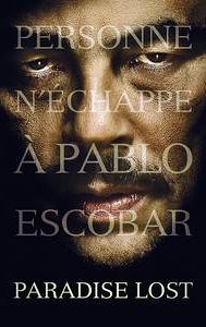 Escobar: Paradise Lost