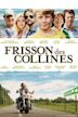 Frisson des collines