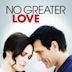 No Greater Love (2010 film)