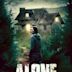 Alone – Du kannst nicht entkommen