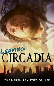 Leaving Circadia