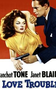 I Love Trouble (1948 film)