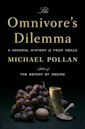 The Omnivore's Dilemma: A Natural History of Four Meals