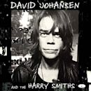 David Johansen and the Harry Smiths