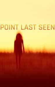 Point Last Seen