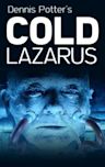 Cold Lazarus