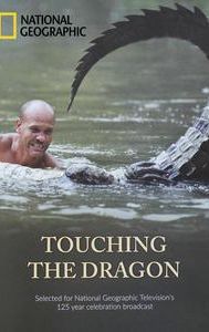 Touching the Dragon