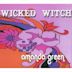 Wicked Witch