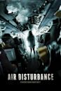 Air Disturbance | Action, Drama, Thriller