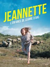 Jeannette: The Childhood of Joan of Arc