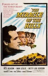 The Miracle of the Hills