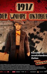 1917 - Der wahre Oktober