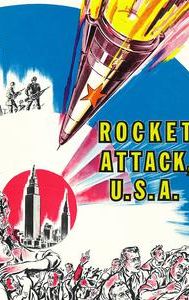 Rocket Attack, U.S.A.