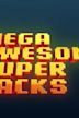 Mega Awesome Super Hacks