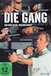 Die Gang