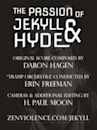 The Passion of Jekyll & Hyde