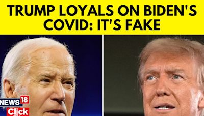 Its fake: Trump supporters react after Joe Biden tests positive for Covid - News18