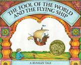 The Fool of the World and the Flying Ship