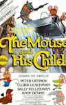 The Mouse and His Child (film)