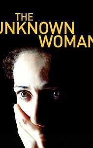 The Unknown Woman