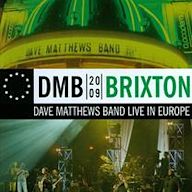 DMB 2009: Brixton (Live At Brixton Academy 26 Jun 2009)