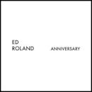 Anniversary (Ed Roland album)