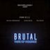 Brutal: Taste of Violence