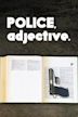 Police, Adjective