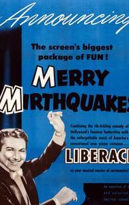 Merry Mirthquakes