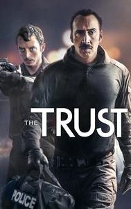 The Trust (2016 film)