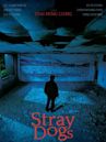 Stray Dogs (2013 film)