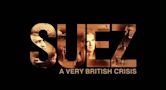 Suez: A Very British Crisis