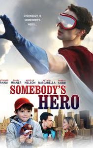 Somebody's Hero (film)