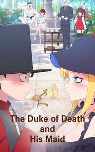 The Duke of Death and His Maid