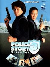 Police Story 3: Supercop