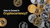 How to invest in cryptocurrency? Here's a beginner’s guide