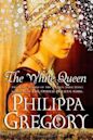 The White Queen (The Cousins' War, #1)