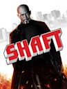 Shaft – Noch Fragen?