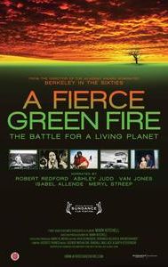 A Fierce Green Fire