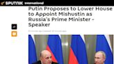 俄媒：普京向俄國家杜馬提名米舒斯京出任總理-國際在線