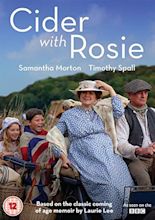 Cider with Rosie (TV Movie 2015) - IMDb